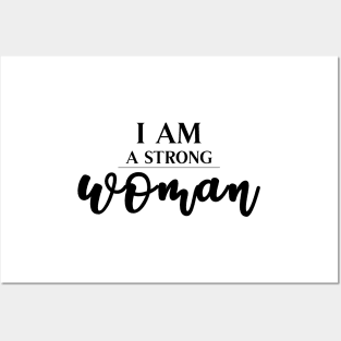 I Am A Strong Woman - Black on White Posters and Art